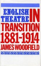English Theatre in Transition