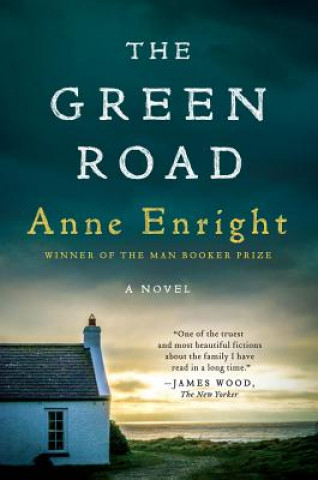 Green Road - A Novel