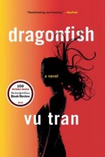 Dragonfish - A Novel