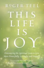 This Life is Joy