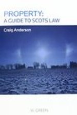 Property: A Guide to Scots Law