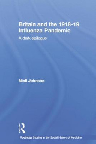 Britain and the 1918-19 Influenza Pandemic