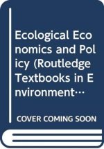 Ecological Economics and Policy