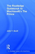 Routledge Guidebook to Machiavelli's The Prince