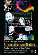 Routledge Reader of African American Rhetoric