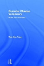 Essential Chinese Vocabulary: Rules and Scenarios