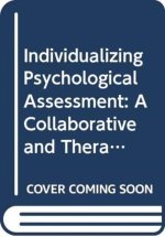 Individualizing Psychological Assessment
