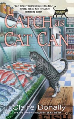 Catch As Cat Can (Claire Donally)(Brožovaná)