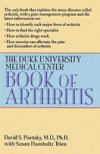 Duke University Medical Center Book of Arthritis