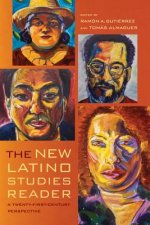 New Latino Studies Reader