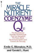 Miracle Nutrient: Coenzyme Q10