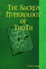 Sacred Numerology of Thoth