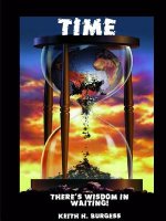 TIME: There's Wisdom In Waiting!