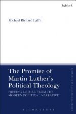 Promise of Martin Luther's Political Theology