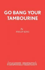 Go Bang Your Tambourine