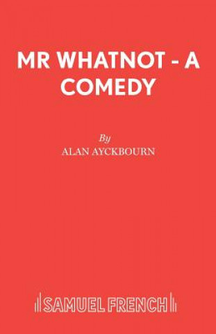 Mr. Whatnot
