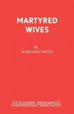 Martyred Wives