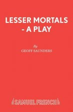 Lesser Mortals