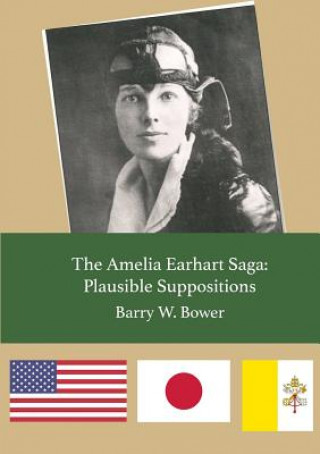 Amelia Earhart Saga