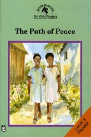 Path of Peace Level 3 Reader 4