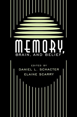 Memory, Brain, and Belief