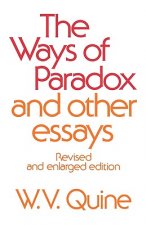 Ways of Paradox and Other Essays