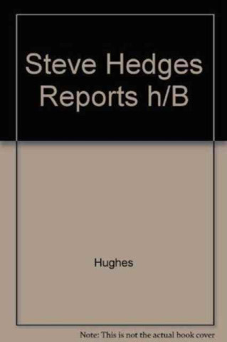 Steve Hedges Reports h/B