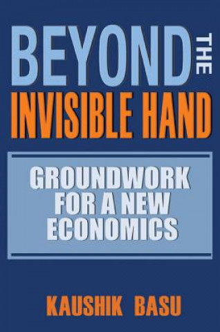Beyond the Invisible Hand