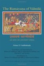 Ramayana of Valmiki: An Epic of Ancient India, Volume VI