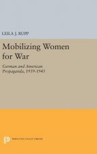 Mobilizing Women for War