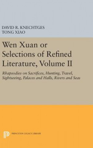 Wen Xuan or Selections of Refined Literature, Volume II