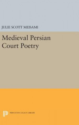 Medieval Persian Court Poetry