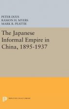 Japanese Informal Empire in China, 1895-1937