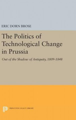 Politics of Technological Change in Prussia