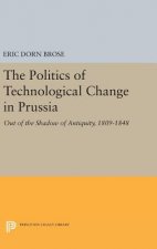 Politics of Technological Change in Prussia