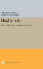 Fluid Metals