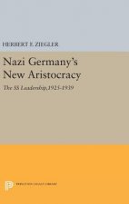 Nazi Germany's New Aristocracy