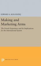 Making and Marketing Arms