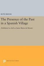 Presence of the Past in a Spanish Village