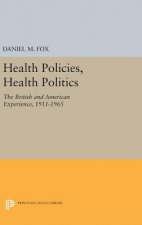 Health Policies, Health Politics