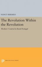 Revolution Within the Revolution