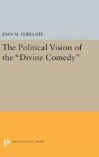 Political Vision of the Divine Comedy