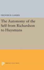 Autonomy of the Self from Richardson to Huysmans