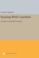 Feasting With Cannibals