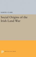 Social Origins of the Irish Land War