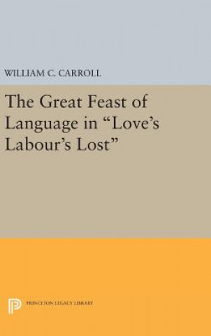 Great Feast of Language in Love's Labour's Lost