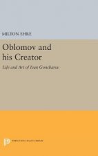Oblomov and his Creator