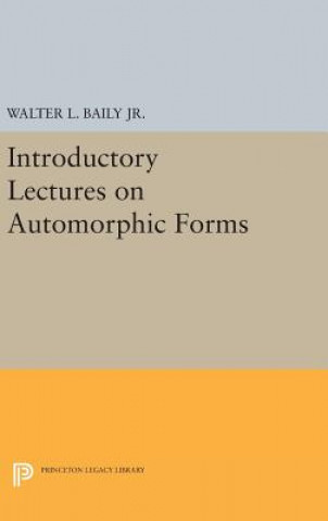Introductory Lectures on Automorphic Forms
