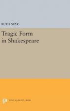 Tragic Form in Shakespeare