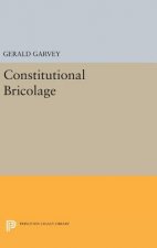 Constitutional Bricolage